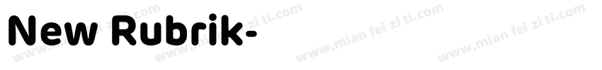New Rubrik字体转换